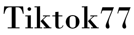 Tiktok77